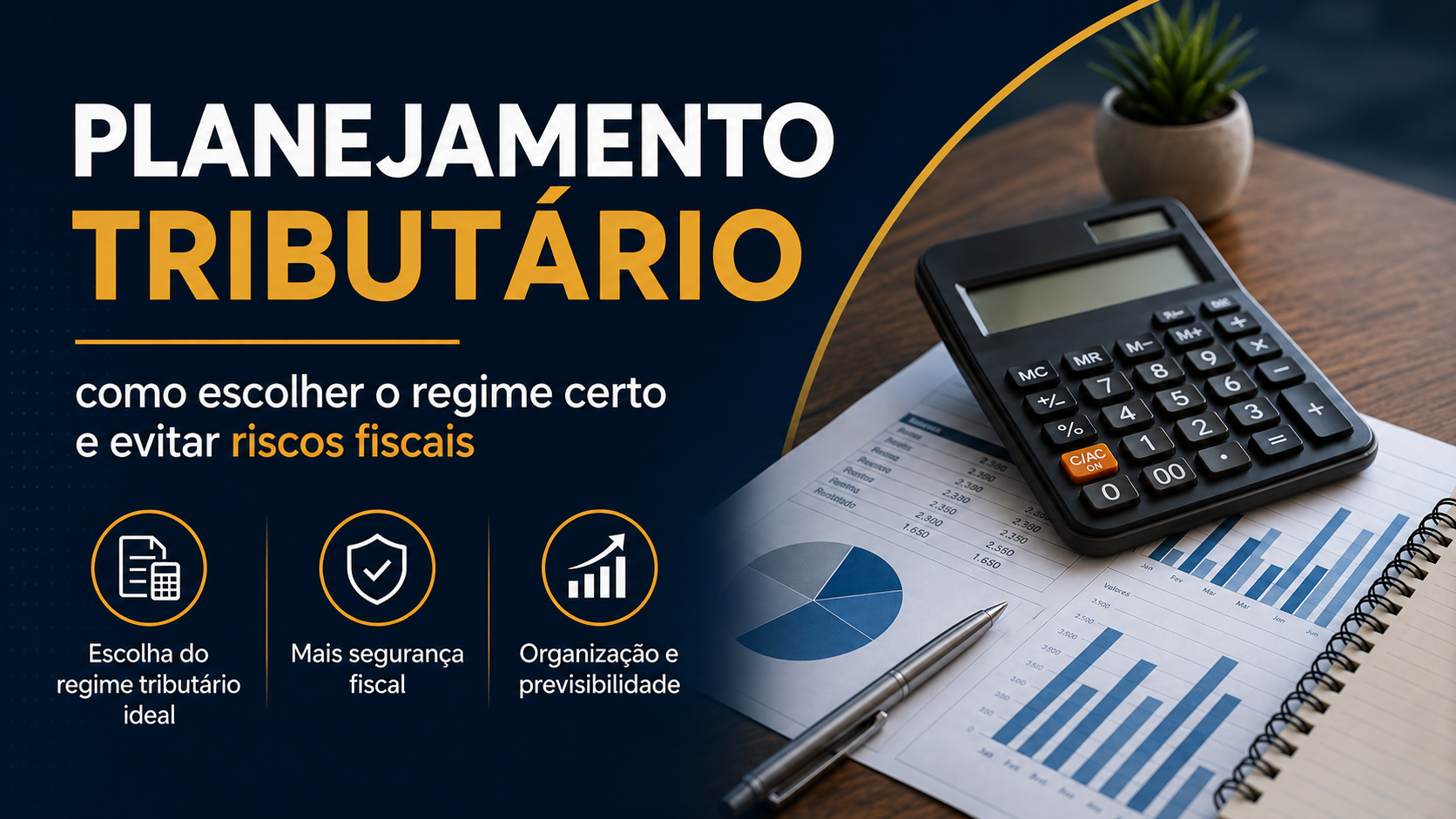 Planejamento tributário: como escolher o regime certo e evitar riscos fiscais